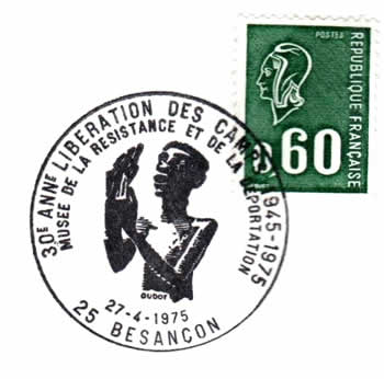 30ème anniversaire de la libération des camps oblitération de Besançon
